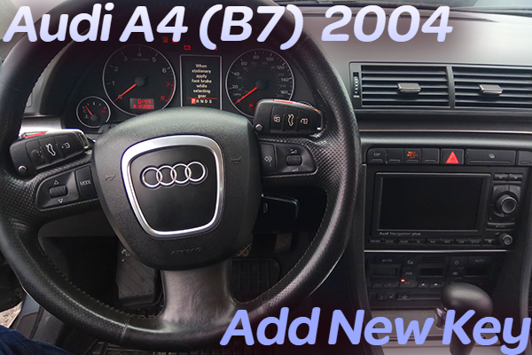 Audi A4 B7 (2004) - Программирование и адаптация дополнительного чип-ключа